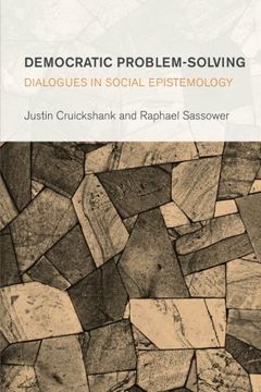 portada Democratic Problem-Solving: Dialogues in Social Epistemology (Collective Studies in Knowledge and Society)