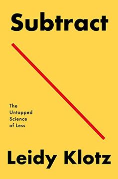portada Subtract: The Untapped Science of Less (en Inglés)