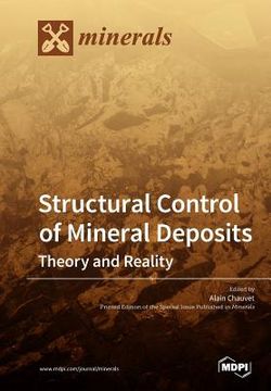 portada Structural Control of Mineral Deposits: Theory and Reality (en Inglés)