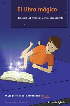 portada El libro mágico: #1 Los Secretos de la Abundancia para Niños