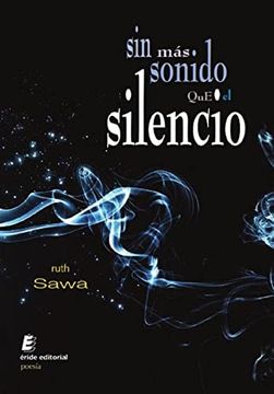 portada Sin mas Sonido que el Silencio (in Spanish)