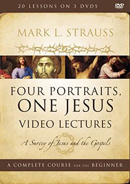 portada Four Portraits, one Jesus Video Lectures: A Survey of Jesus and the Gospels