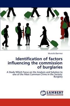 portada identification of factors influencing the commission of burglaries (en Inglés)