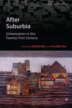 portada After Suburbia: Urbanization in the Twenty-First Century (en Inglés)