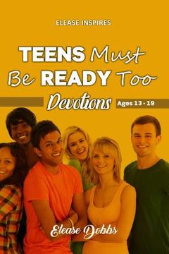 portada TEENS Must Be READY Too: Book 1 (in English)