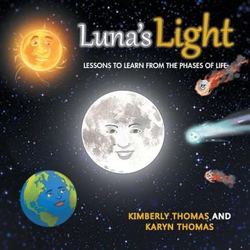 portada Luna'S Light: Lessons to Learn from the Phases of Life (en Inglés)