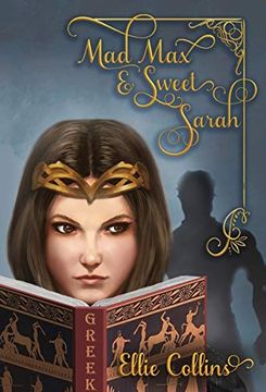 portada Mad max & Sweet Sarah (Greek Mythology Fantasy Series) 