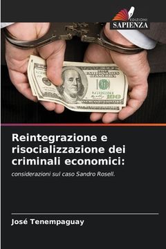 portada Reintegrazione e risocializzazione dei criminali economici (en Italiano)