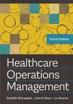 portada Healthcare Operations Management, Fourth Edition (en Inglés)