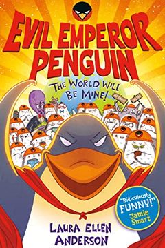 portada Evil Emperor Penguin: The World Will be Mine! (en Inglés)