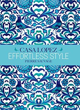 portada Effortless Style: Casa Lopez