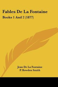 portada fables de la fontaine: books 1 and 2 (1877) (en Inglés)