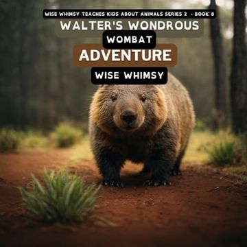 portada Walter's Wondrous Wombat Adventure