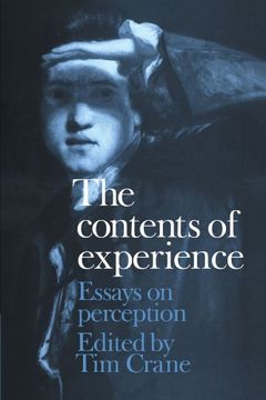 portada The Contents of Experience: Essays on Perception (en Inglés)