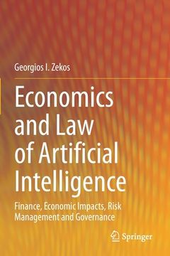 portada Economics and Law of Artificial Intelligence: Finance, Economic Impacts, Risk Management and Governance