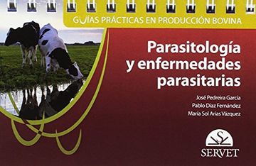 portada Guías Prácticas en Producción Bovina. Parasitología y Enfermedades Parasitarias - Libros de Veterinaria - Editorial Servet