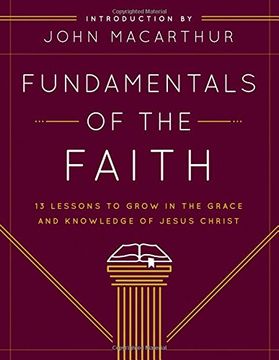 portada Fundamentals of the Faith: 13 Lessons to Grow in the Grace and Knowledge of Jesus Christ 