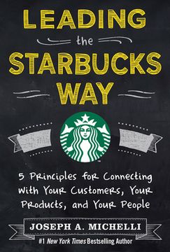 portada Leading the Starbucks Way (Pb) (in English)