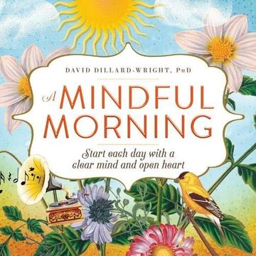 portada A Mindful Morning: Start Each Day with a Clear Mind and Open Heart