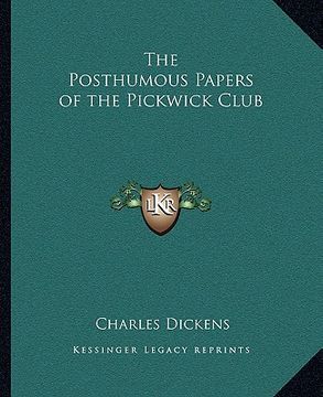 portada the posthumous papers of the pickwick club (en Inglés)