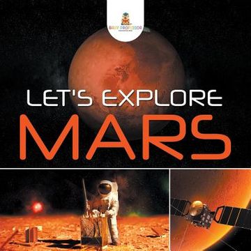 portada Let's Explore Mars (en Inglés)
