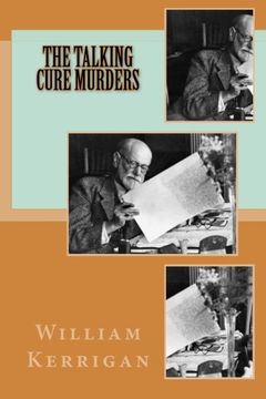 portada The Talking Cure Murders (The Wallace Kerrigan/Pearl Seagrove Mysteries) (Volume 4)