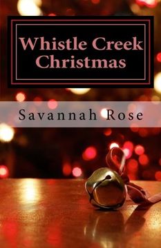 portada Whistle Creek Christmas: Book Two Whistle Creek Series