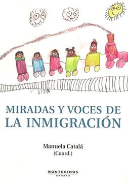 portada Miradas y Voces de la Inmigracion: Dialogos Inteligibles Sobre nu Estras Finanzas de Cada dia (Montesinos) (in Spanish)