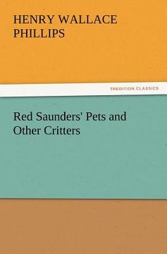 portada red saunders' pets and other critters