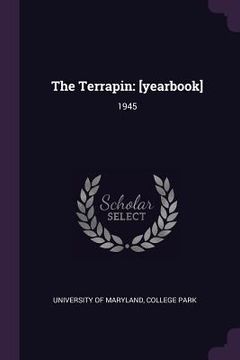 portada The Terrapin: [yearbook]: 1945 (en Inglés)