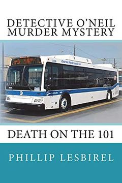portada Detective O'neil Murder Mystery: Death on the 101 (Volume 3) (in English)