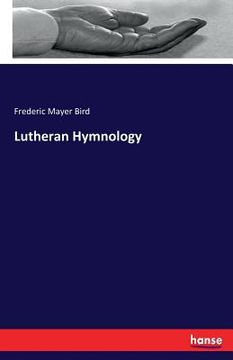 portada Lutheran Hymnology (en Inglés)