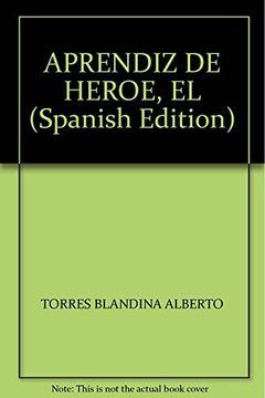 portada Aprendiz de Heroe el 10Añ (in Spanish)