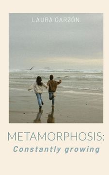 portada Metamorphosis: Constantly growing