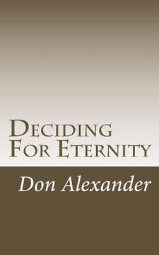 portada Deciding for Eternity (en Inglés)