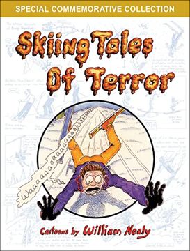 portada Skiing Tales of Terror (The William Nealy Collection) (en Inglés)