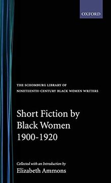 portada Short Fiction by Black Women, 1900-1920 (The Schomburg Library of Nineteenth-Century Black Women Writers) (in English)