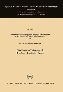 portada Die Chinesische Volkswirtschaft: Grundlagen -- Organisation -- Planung (en Alemán)