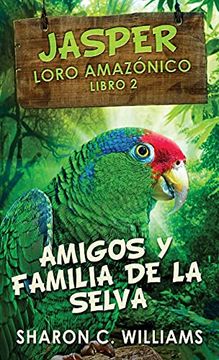 portada Amigos y Familia de la Selva (2) (in Spanish)