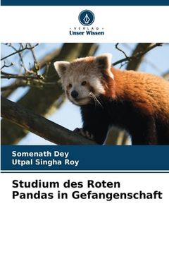 portada Studium des Roten Pandas in Gefangenschaft (en Alemán)
