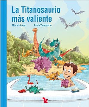 portada La Tiranosaurio Mas Valiente (in Spanish)