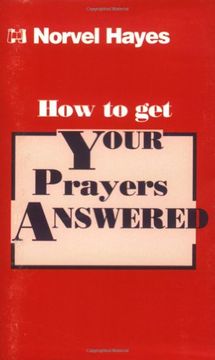 portada How to get Your Prayers Answered 