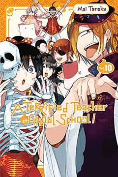 portada A Terrified Teacher at Ghoul School! , Vol. 10 (en Inglés)