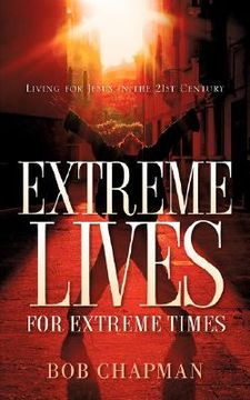 portada extreme lives for extreme times (en Inglés)