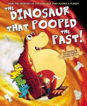portada The Dinosaur That Pooped the Past! (Danny & Dinosaur) (in English)
