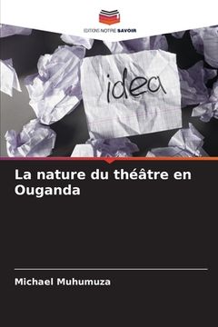 portada La nature du théâtre en Ouganda (in French)