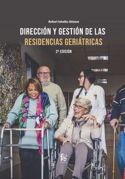portada Dirección y Gestión de las Residencias Geriatricas-2ª ed (in Spanish)