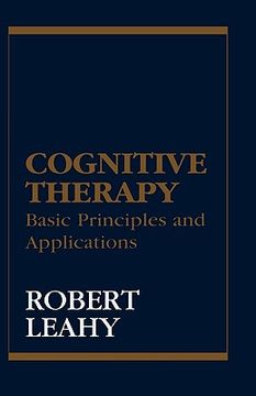 cognitive therapy,basic principles and applications