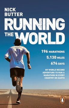 portada Running the World: My World-Record Breaking Adventure to Run a Marathon in Every Country on Earth (en Inglés)