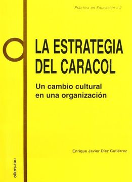 portada La Estrategia del Caracol (in Spanish)